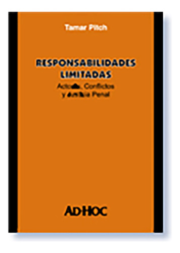 Responsabilidades Limitadas - Pitch, Tamar