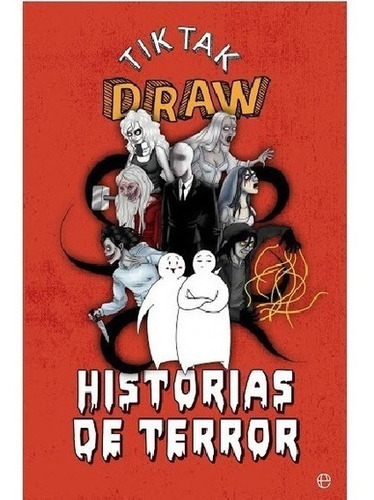 Libro Historias De Terror - Tik Tak Draw