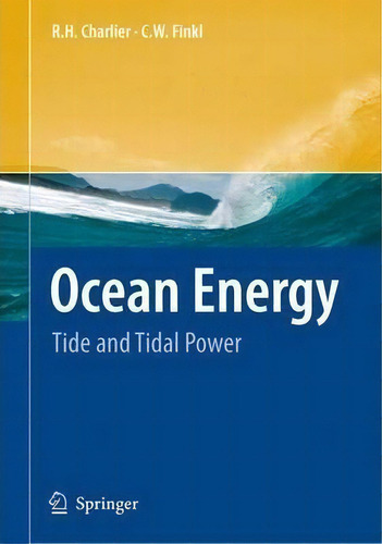Ocean Energy, De R. H. Charlier. Editorial Springer Verlag Berlin Heidelberg Gmbh Co Kg, Tapa Dura En Inglés