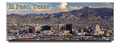 Imán Panorámico De El Paso Para Nevera Texas Travel Souvenir