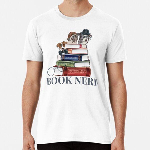 Remera Libro Nerd Hipster Perros Divertido Geek Algodon Prem