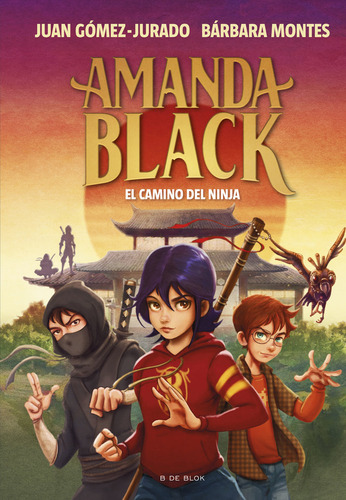 Libro Amanda Black 9 - El Camino Del Ninja - Juan Gomez J...