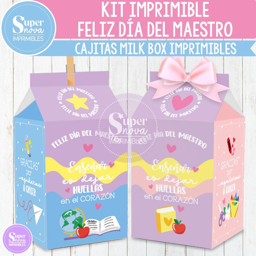 Kit Imprimible Cajitas Milk Box Feliz Día Del Maestro