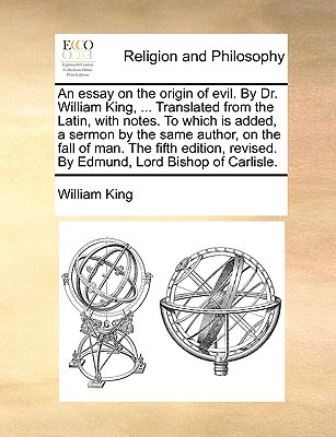 Libro An Essay On The Origin Of Evil. By Dr. William King...