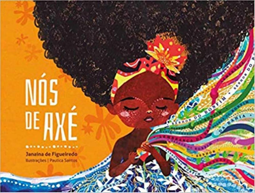 Livro Nós De Axé, De Janaína De Figueiredo. Editora Aletria, Capa Mole, Edição 1 Em Português, 2020