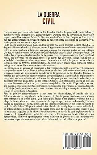 La Guerra Civil Una Guia Fascinante Sobre La Guerra, de History, Captivat. Editorial Captivating History en español