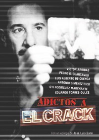 Adictos A El Crack - Aa.vv