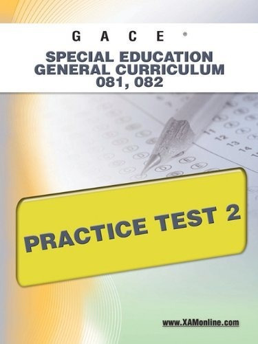 Book : Gace Special Education General Curriculum 081, 082..