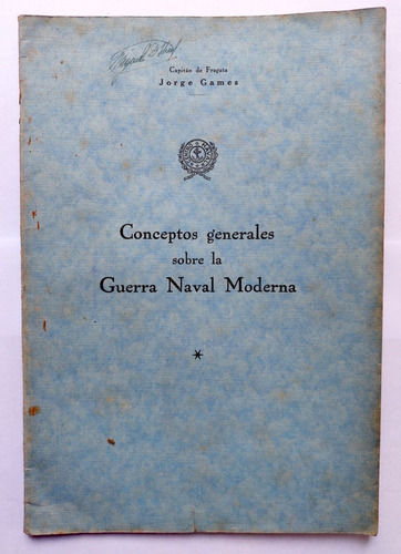 Conceptos Guerra Naval Moderna Jorge Games 1931 Marina