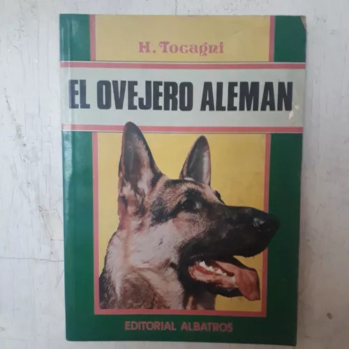 El Ovejero Aleman H. Tocagni