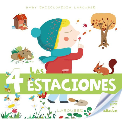 Baby Enciclopedia. Las 4 Estaciones, De Larousse Editorial. Editorial Larousse, Tapa Dura En Español