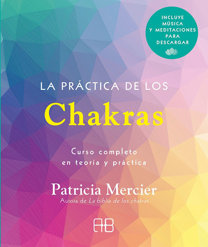 La Práctica De Los Chakras - Mercier, Patricia  - *