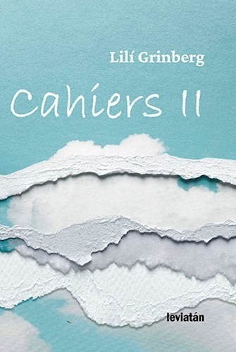 Cahiers Ii, De Lili Grinberg. Editorial Leviatan, Tapa Blanda En Español