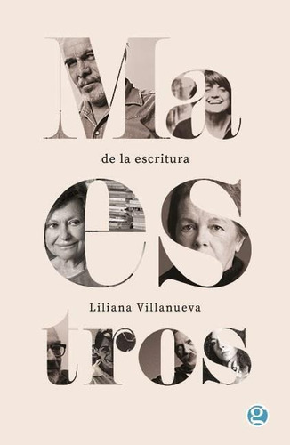 Maestros De La Escritura (2da Ed.) - Villanueva, Liliana