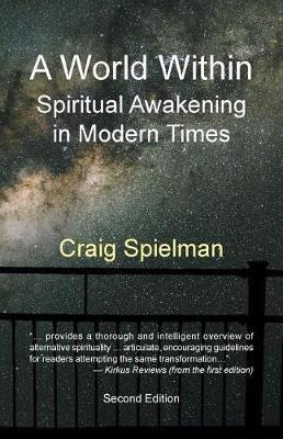 Libro A World Within : Spiritual Awakening In Modern Time...