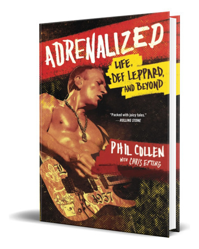 Adrenalized, De Phil Collen. Editorial Atria, Tapa Blanda En Inglés, 2017