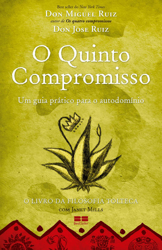 O quinto compromisso, de Ruiz, Don Jose. Editora Best Seller Ltda, capa mole em português, 2010