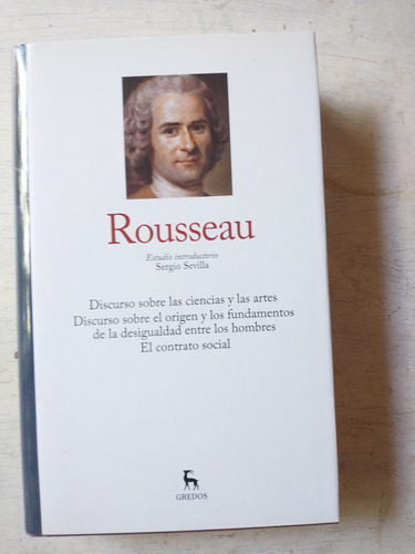 Discurso Sobre Las Ciencias Y Las Artes (tomo 1) Rousseau