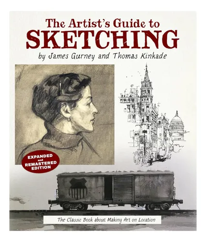 Libro: The Artist''s Guide To Sketching: The Classic Book On