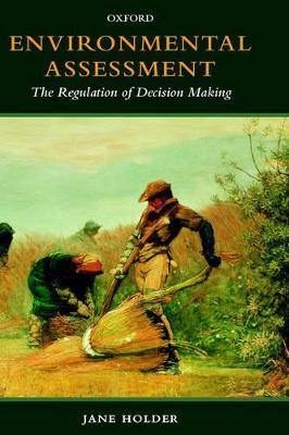 Libro Environmental Assessment : The Regulation Of Decisi...