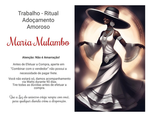 Trabalho-ritual Adoçamento Amoroso Maria Mulambo