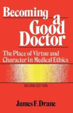 Libro Becoming A Good Doctor : The Place Of Virtue And Ch...