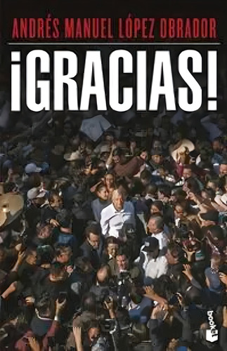 ¡gracias! Andrés Manuel López Obrador Booket ( Original )