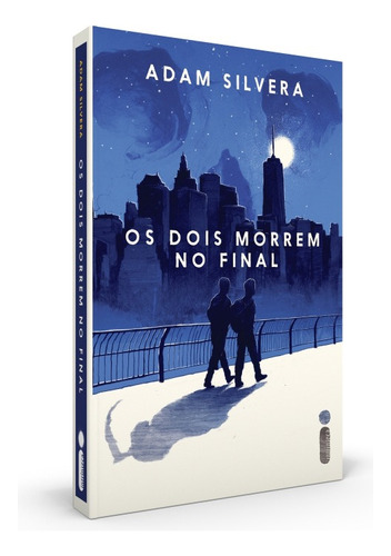 Os Dois Morrem No Final, de Silvera, Adam. Editora Intrínseca Ltda.,Quill Tree Books, capa mole, edição livro brochura em português, 2021