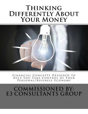Libro Thinking Differently About Your Money : Financial C...