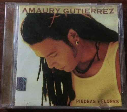Amaury Gutiérrez Piedras Y Flores Cd Original