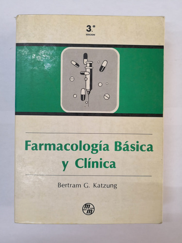 Farmacología Básica Y Clínica - Katzung