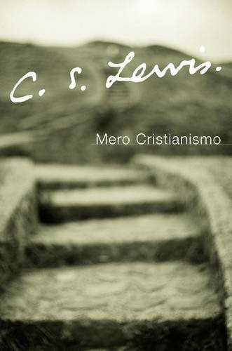 Libro : Mero Cristianismo  - C. S. Lewis