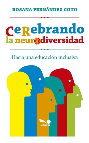 Cerebrando La Neurodiversidad - Fernandez Coto, Rosana