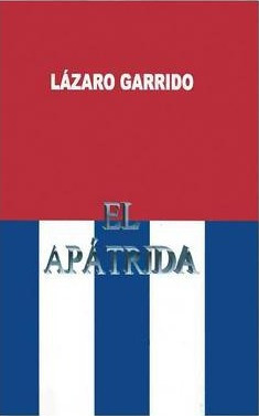 Libro El Apatrida - Lazaro O Garrido