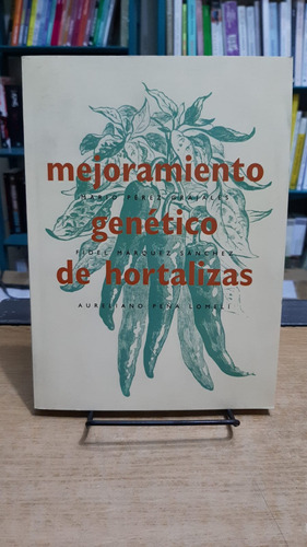 Mejoramiento Genetico De Hortalizas