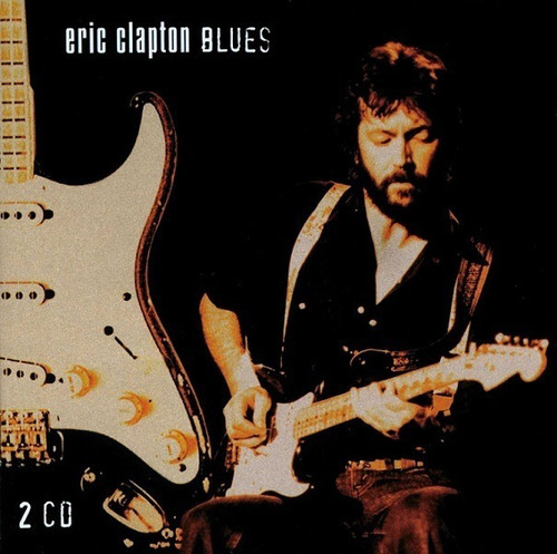  Eric Clapton / Blues / Studio & Live Cd Doble