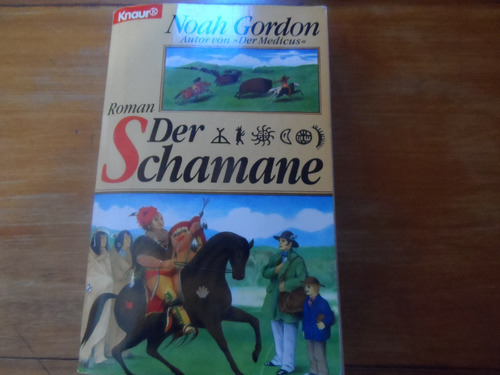 Libro Der Schamane Noah Gordon En Alemàn