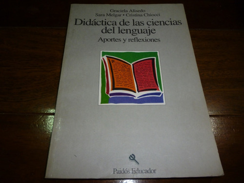 Libro - Didáctica De Las Ciencias Del Lenguaje - Alisedo