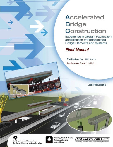 Libro: Accelerated Bridge Construction: Experience In And Of