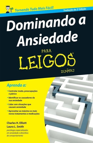Livro Dominando A Ansiedade Para Leigos