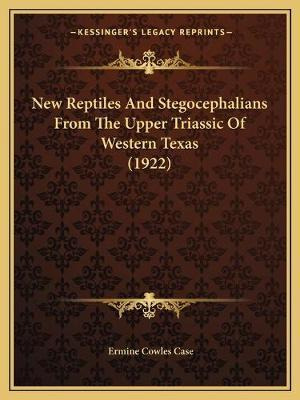 Libro New Reptiles And Stegocephalians From The Upper Tri...