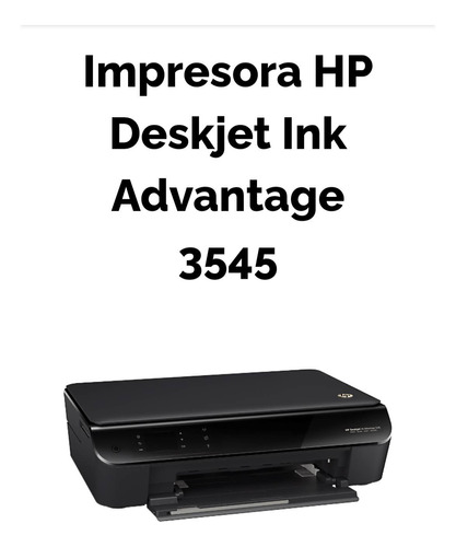 Impresora Hp Deskjet Ink Advantage 3545