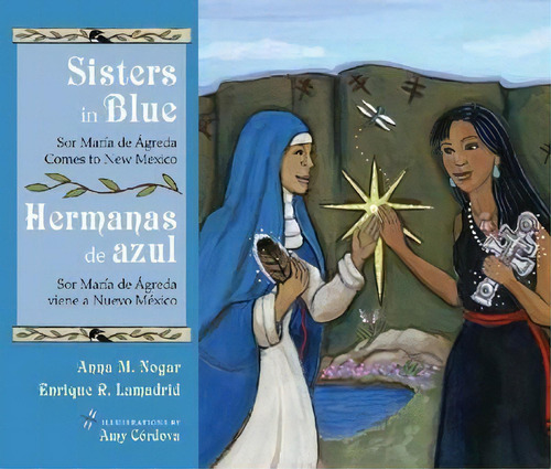 Sisters In Blue/hermanas De Azul, De Anna M. Nogar. Editorial University New Mexico Press, Tapa Dura En Inglés