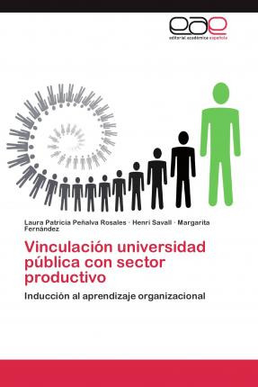 Libro Vinculacion Universidad Publica Con Sector Producti...