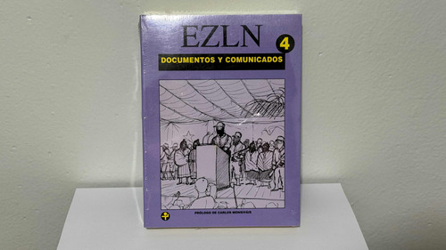 Ezln Documentos Y Comunicados 4