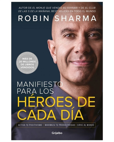 Libro Manifiesto Para Los Heroes De Cada Dia Ub