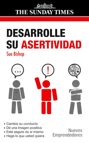 Desarrolle su asertividad, de Bishop, Sue. Serie Nuevos Emprendedores Editorial Gedisa en español, 2008