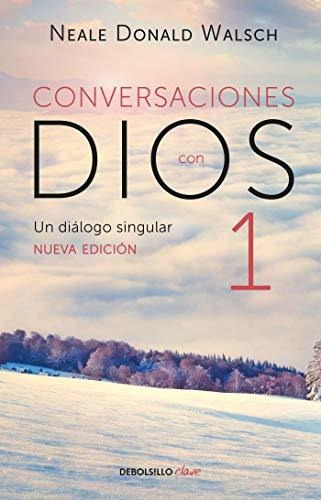 Conversaciones Con Dios / Conversaciones Con Dios.