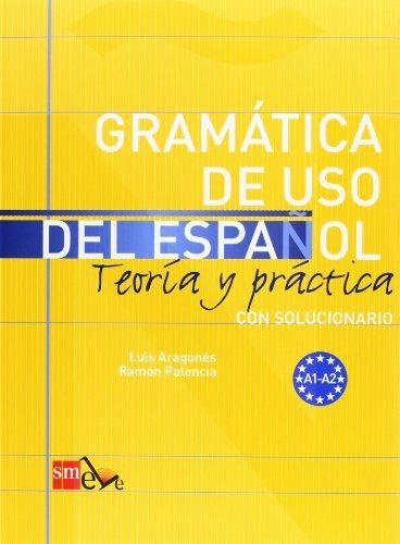 Libro Gramã¡tica De Uso Del Espaã±ol. A1-a2 - Aragonã©s F...