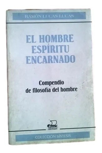 El Hombre Espiritu Encarnado Ramon Lucas Lucas C5